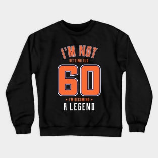 60TH BIRTHDAY Crewneck Sweatshirt